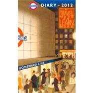 London Underground Diary 2012