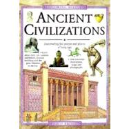 Ancient Civilizations: Discovering People and Places of Long Ago