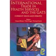 International Trade in Health Services and the GATS