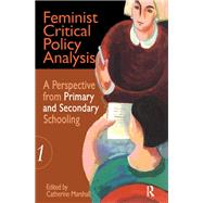 Feminist Critical Policy Analysis I