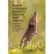Methods for Ecological Research on Terrestrial Small Mammals