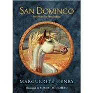 San Domingo The Medicine Hat Stallion