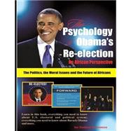The Psychology of Obama's Re-election
