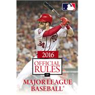 2016 Official Rules of Major League Baseball