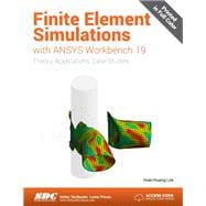 Finite Element Simulations With Ansys Workbench 19