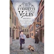 The Etiquette of Voles,9781963832112
