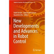 New Developments and Advances in Robot Control