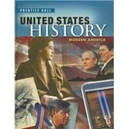 UNITED STATES HISTORY 2010 MODERN AMERICA STUDENT EDITION GRADE 11/12