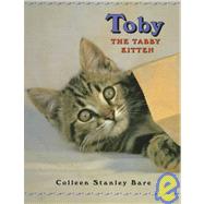 Toby the Tabby Kitten