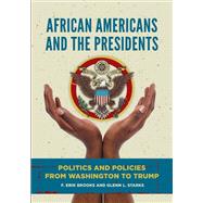 African Americans and the Presidents