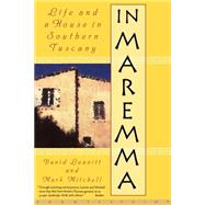 In Maremma Life and a House in Southern Tuscany