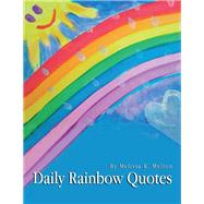 Daily Rainbow Quotes
