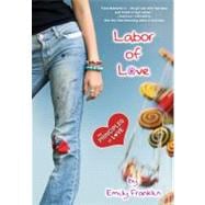 Labor of Love The Principles of Love