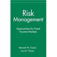 Risk Management Approaches for Fixed Income Markets