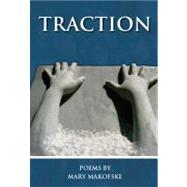 Traction: Poems