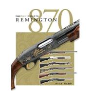 Gun Digest Book of the Remington 870