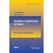 Variation Et Optimisation De Formes/ Variation and Shape Optimization