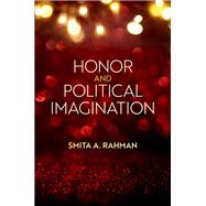 Honor and Political Imagination