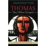 Thomas, the Other Gospel