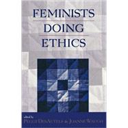 Feminists Doing Ethics