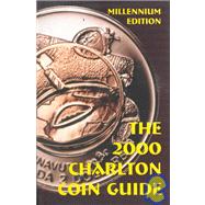 The 2000 Charlton Coin Guide
