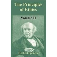 Principles of Ethics : Volume II