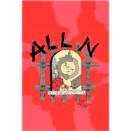 All 'N' : (You Reap What You Sow)