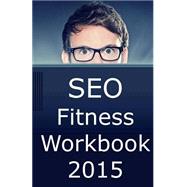 Seo Fitness Workbook 2015