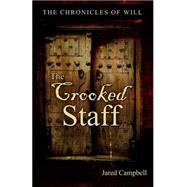 The Crooked Staff