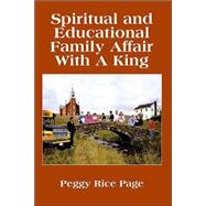 Spiritual And Educational Family Affair With A King