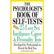 Psychologist's book of self-tests: 25 love, se, Th : 25 love, se, Th