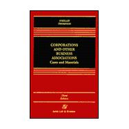 Corporations and Other Business Associations : Cases and Materials