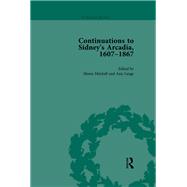 Continuations to Sidney's Arcadia, 1607-1867, Volume 1
