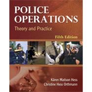 Police Operations: Theory and Practice, 5th Edition