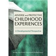 Adverse and Protective Childhood Experiences,9781433832116