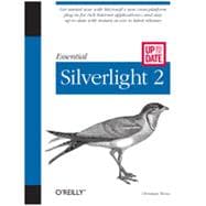 Essential Silverlight 2 Up-to-Date, 1st Edition