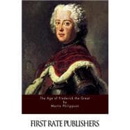 The Age of Frederick the Great