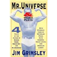 Mr. Universe And Other Plays