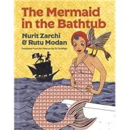 The Mermaid in the Bathtub