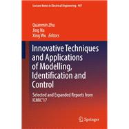 Innovative Techniques and Applications of Modelling, Identification and Control