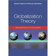 Globalization Theory Approaches and Controversies