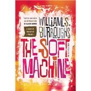 The Soft Machine The Restored Text