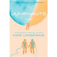 Jumpnauts A Novel
