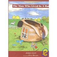 The Man Who Lived in a Hat