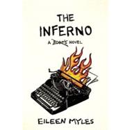 The Inferno A Poet's Novel