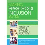 Making Preschool Inclusion Work