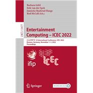 Entertainment Computing – ICEC 2022