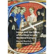 Image and the Office of the Dead in Late Medieval Europe book cover, ISBN 9789463722117
