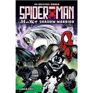 Shadow Warrior Volume 2 (Spider-Man: Original Manga)