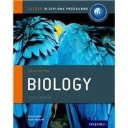 IB Biology Course Book: 2014 Edition Oxford IB Diploma Program,9780198392118